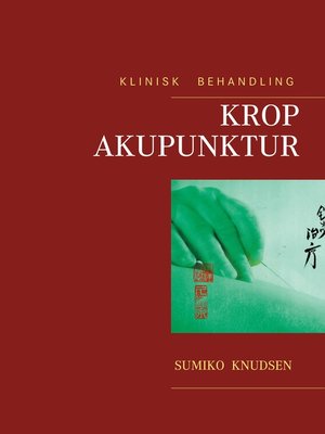 cover image of Krop Akupunktur Klinisk Behandling